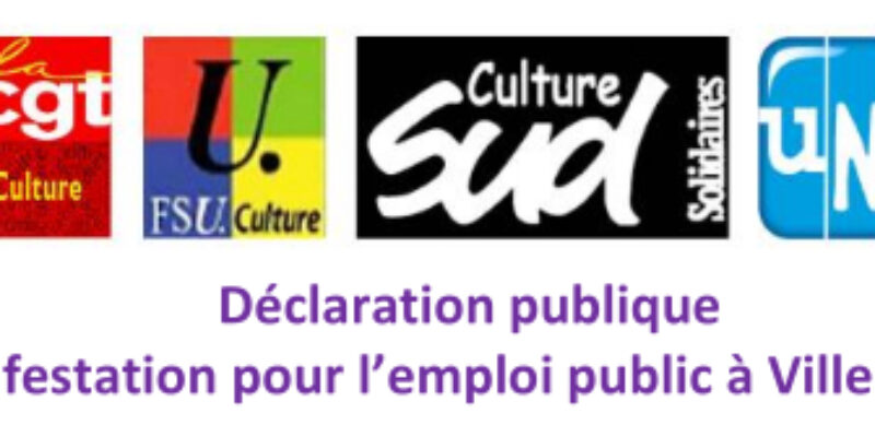 Déclaration publique à la manifestation pour l’emploi public à Villers-Cotterêts