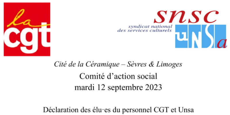 Déclaration des élu·es du personnel CGT et Unsa au CSA de la Cité de la Céramique – Sèvres & Limoges