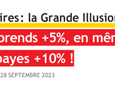 Salaires : la Grande Illusion Monétaire 