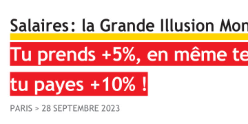 Salaires : la Grande Illusion Monétaire 