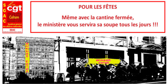 POUR LES FÊTES : Même avec la cantine fermée, le ministère vous servira sa soupe tous les jours !!!