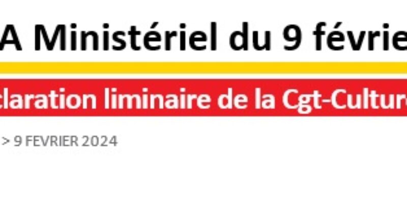 Retour sur le Comité Social d’Administration Ministériel du 9 février 2024