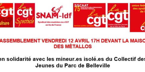 RASSEMBLEMENT VENDREDI 12 AVRIL 17H DEVANT LA MAISON DES MÉTALLOS