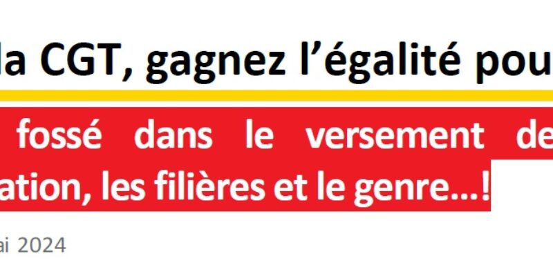 Avec la CGT, gagnez l’égalité pour nos primes !