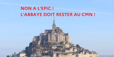 ABBAYE DU MONT-SAINT-MICHEL : LA COUR DES COMPTES MET EN DANGER LE CMN !